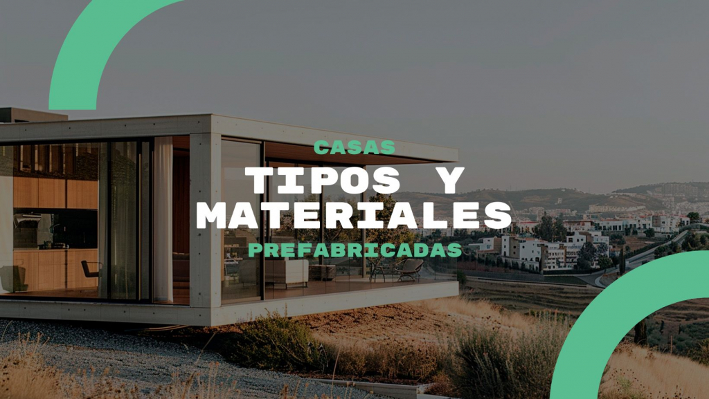 Portada de Tipos y Materiales de Casas Prefabricadas