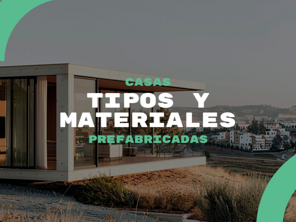 Portada de Tipos y Materiales de Casas Prefabricadas